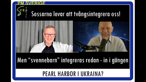 PM Sverige 48: Pearl Harbor i Ukraina?
