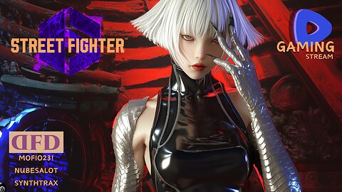 STREET FIGHTER 6 with FPMejia & Nubesalot - [DFD] - Rumble Gaming 4pm pst / 7pm est