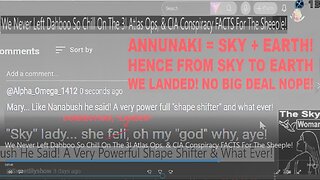 We Never Left Dahboo So Chill On The 3I Atlas Ops, & CIA Conspiracy FACTS For The Sheeple!