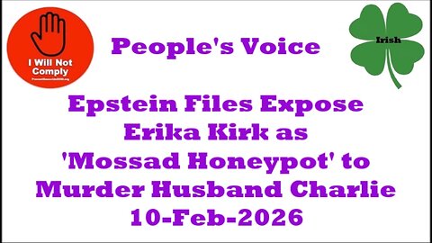 Epstein Files Expose Erika Kirk as 'Mossad Honeypot' Tasked With Murdering Her Husband 10-Feb-2026