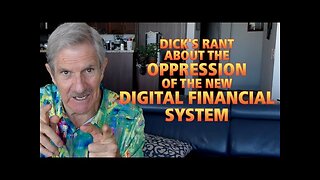 The Oppression Of The New DIGITAL FINANCIAL SYSTEM