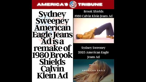 Sydney Sweeney American Eagle Jeans Ad is a remake of 1980 Brook Shields Calvin Klein Ad