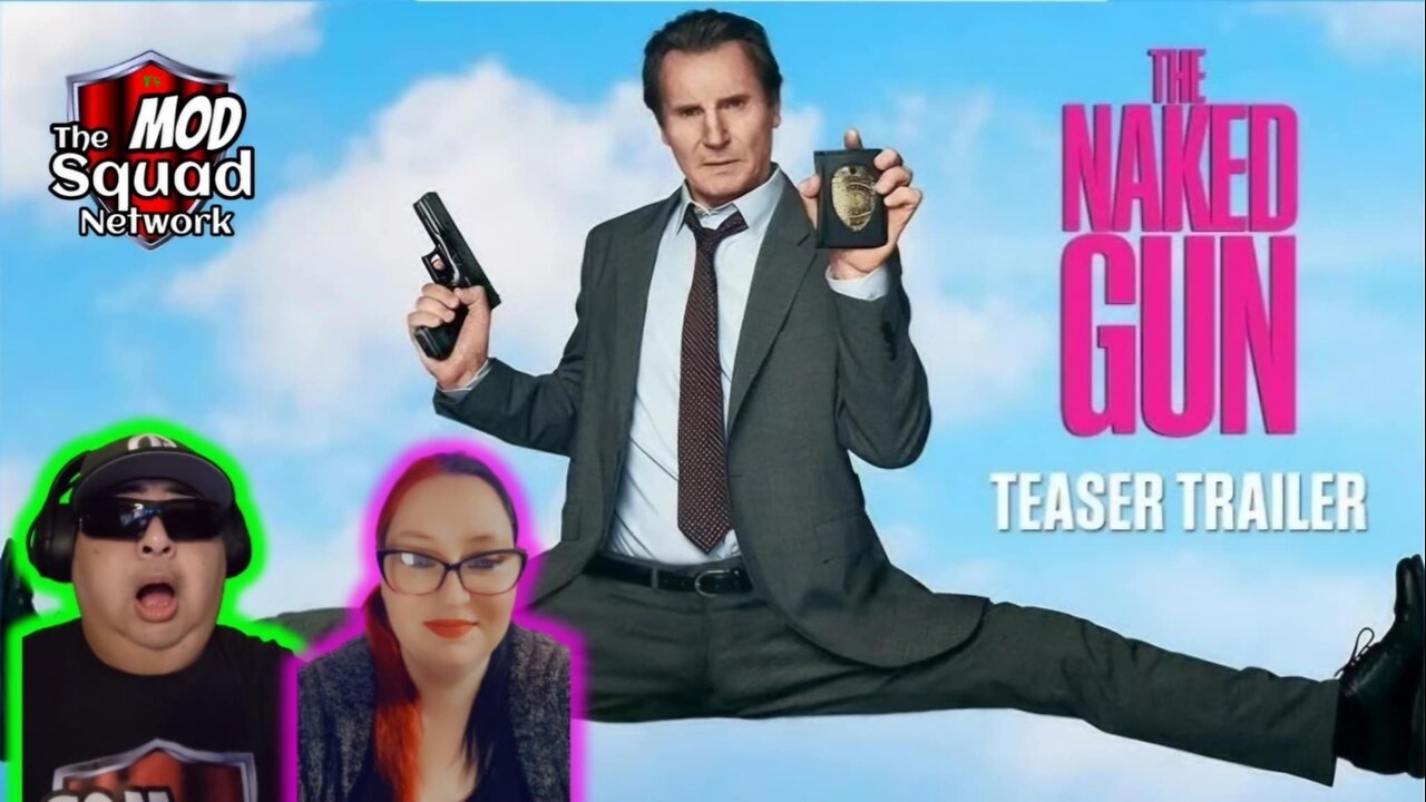 The Naked Gun Trailer Reaction Video l The MOD Squad Network