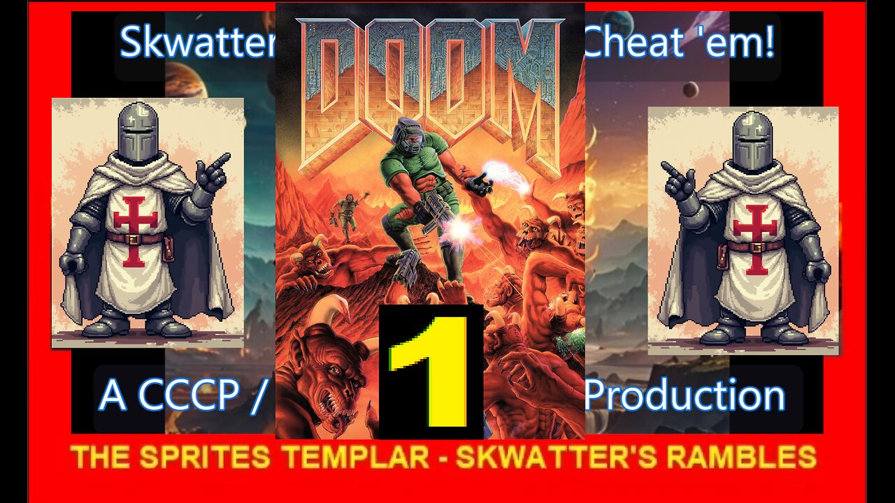 DOOM REMAKE - PC - Skwatter's SKRAMBLES!