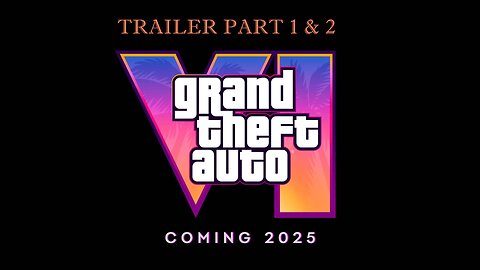 GTA 6 Official Trailer Part 1 & Part 2 #GTA6
