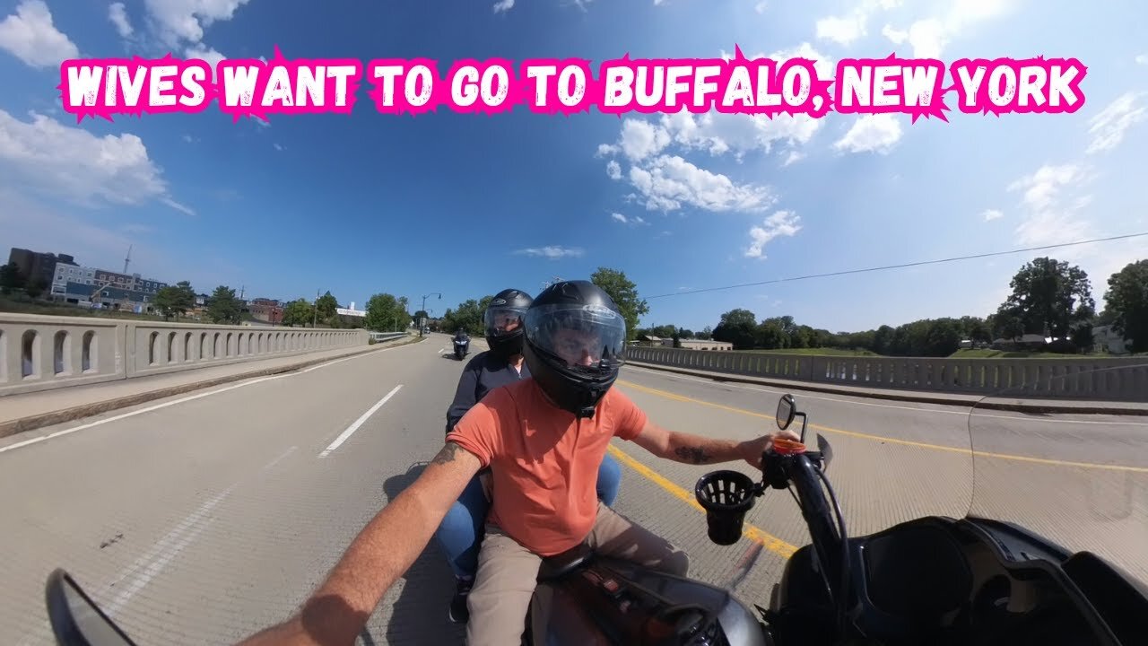 Wives want to go to Buffalo, New York