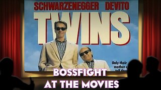 Bossfight At the Movies S5E14 - Twins (1988)