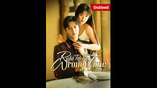 [Dubbed] Right Person, Wrong Time: A Love That Defies Fate S01-EP75