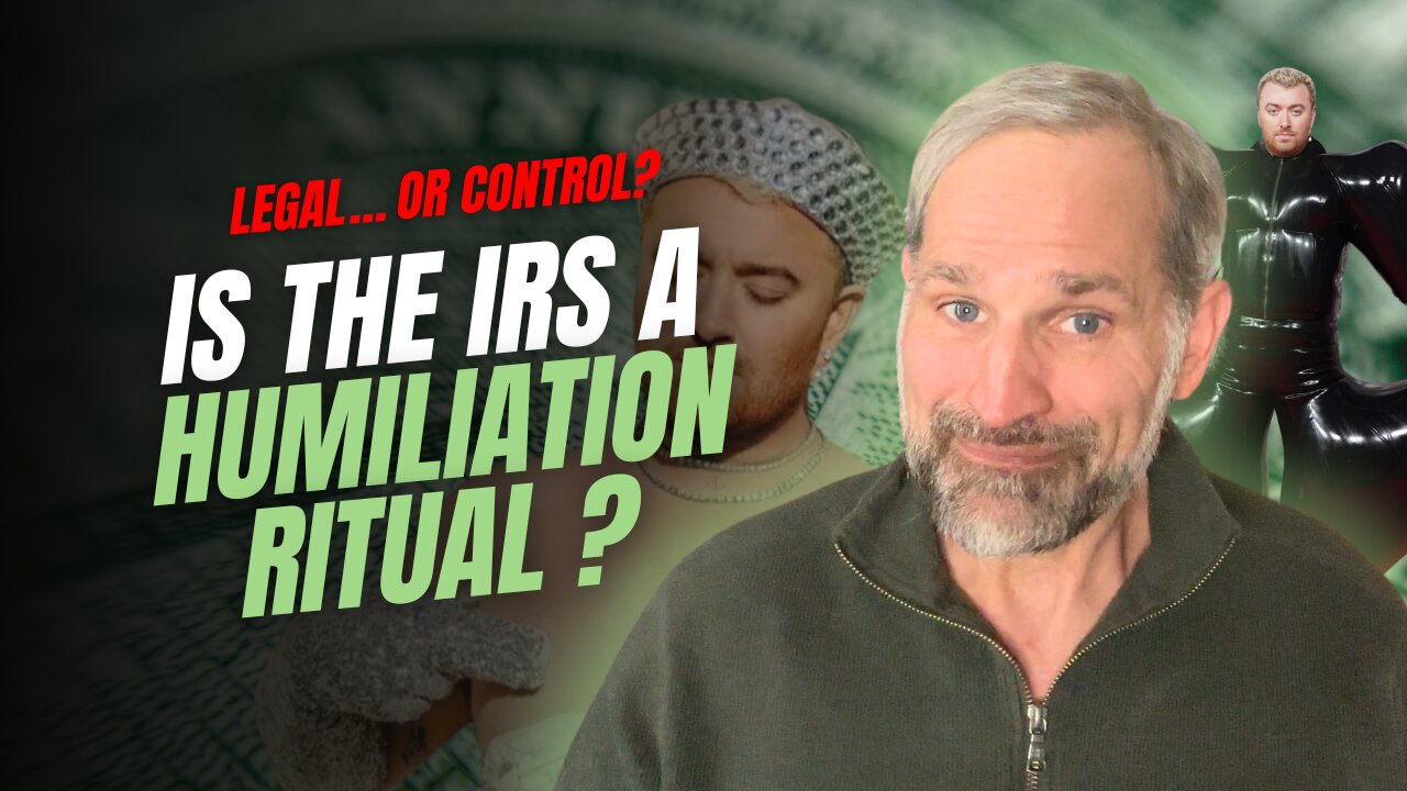 Is the IRS DESIGNED To Be A Humilition Ritual?