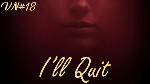 [VN18] I'll Quit | Obsessive, Dark Romance, Boyfriend Roleplay, ASMR