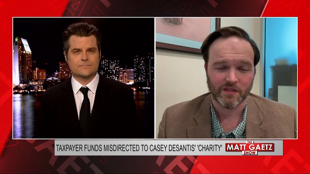 FL Rep Alex joins Matt Gaetz To Expose $10 million tax Dollar Linked to Ceasey DeSantis's charity