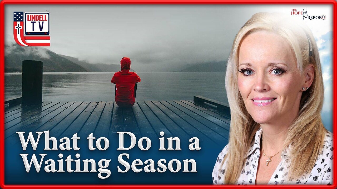 What to Do in a Waiting Season