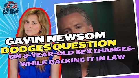Gavin Newsom Dodges Question on 8-Year-Old Sex Changes—While Backing It in Law Ask ChatGPT