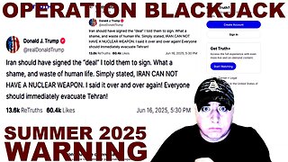 OPERATION BLACKJACK WARNING SUMMER 2025