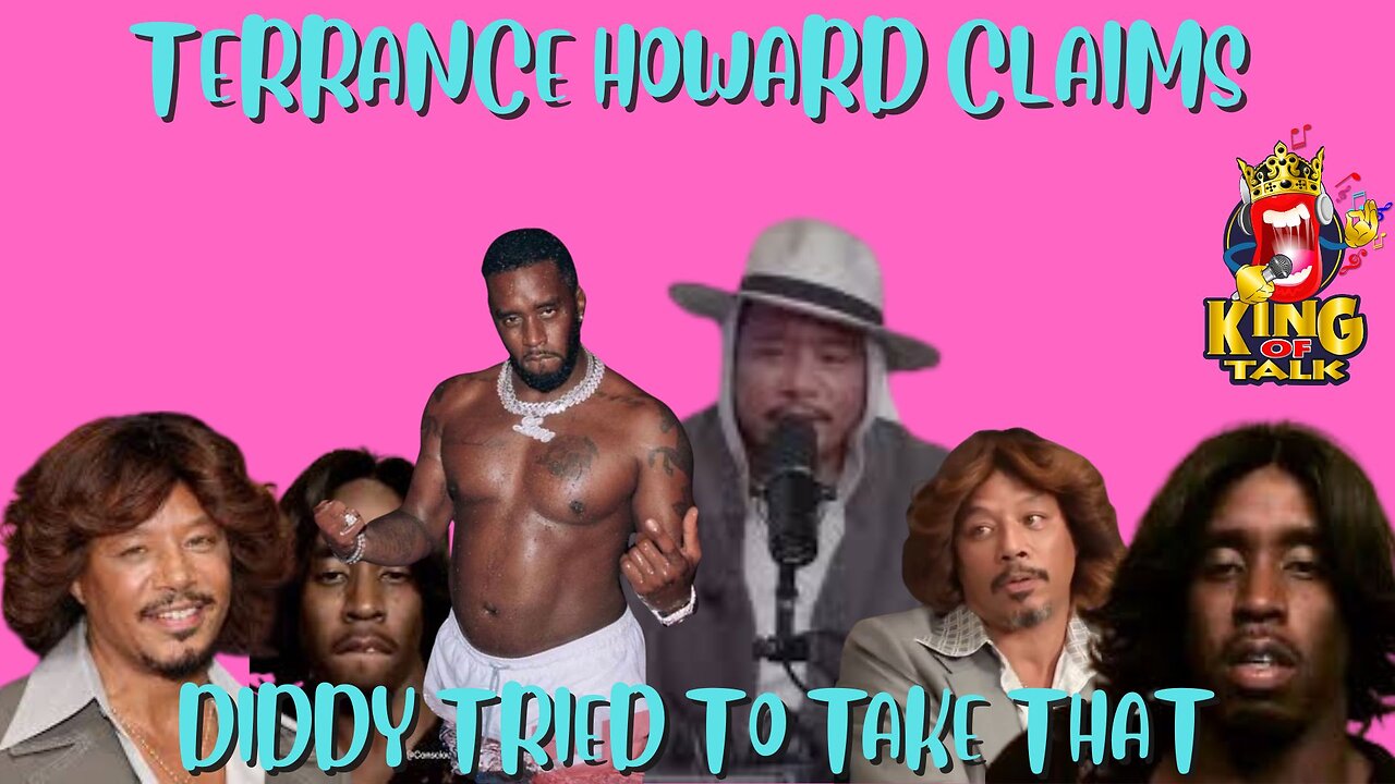 TERRENCE HOWARD....CLAIMS DIDDY WAS TRYING TO TAKE THAT! TAKE THAT!
