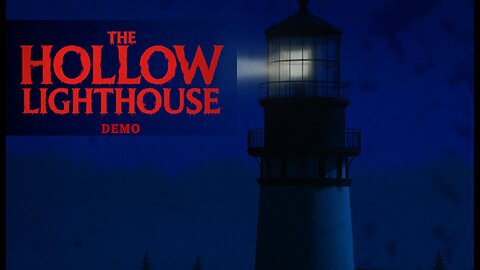 The Hollow Lighthouse - Demo