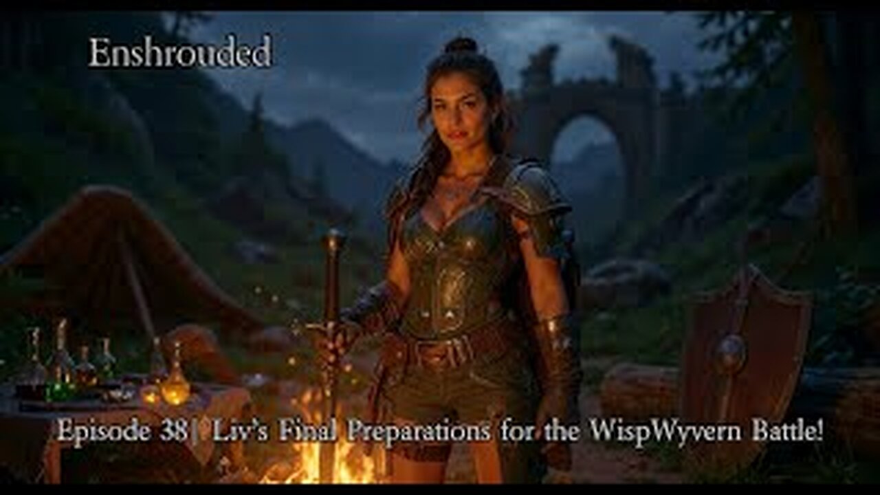 Enshrouded Ep. 38 | Liv’s Final Preparations for the WispWyvern Battle!