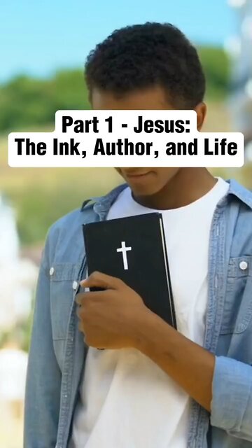 Jesus: The Living Word, the Author of Life