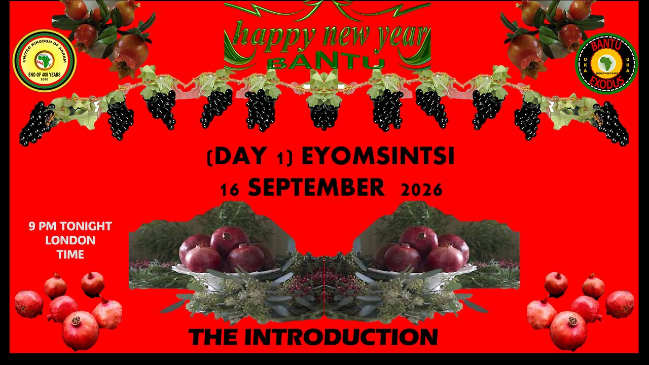 AFRICA IS THE HOLY LAND || THE TRUE HOLY LAND || THE BANTU NEWYEAR 0006/2026 - INTRODUCTION