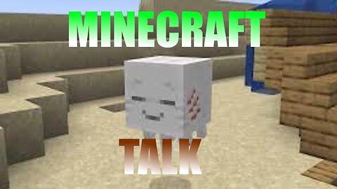 Minecraft Talk: Happy Ghasts