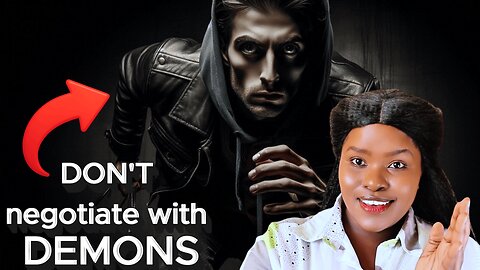 I Don’t Negotiate With Demons: The Raw Reality of Deliverance