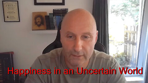 Happiness in an Uncertain World