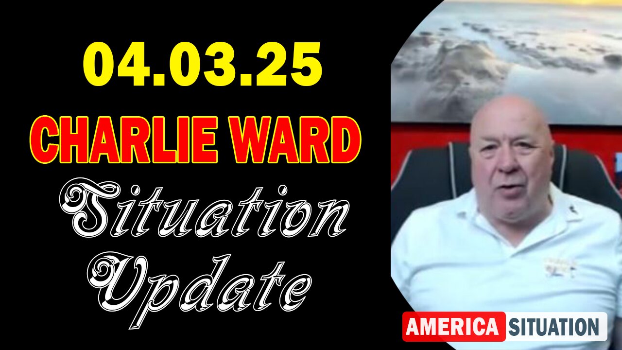Charlie Ward Situation Update Apr 3: "Charlie Ward Daily News With Paul Brooker & Warren Thornton"