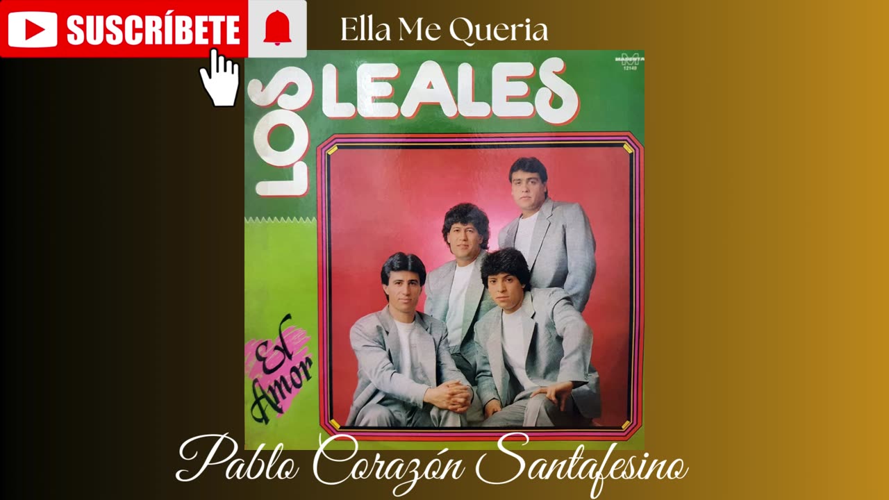 Los Leales, Disco - El Amor