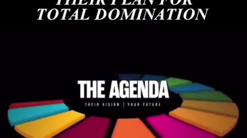 Their Plan For Total Domination