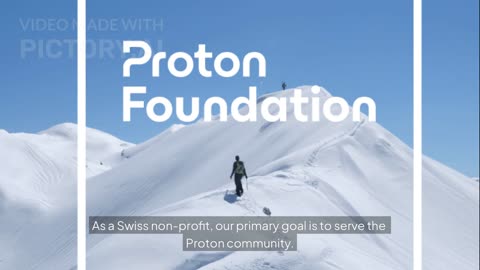 Proton Foundation: Building a Better Internet for Everyone