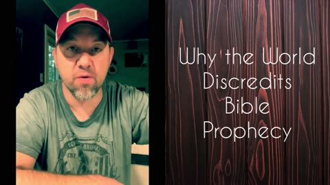 Why the World DISCREDITS Bible Prophecy