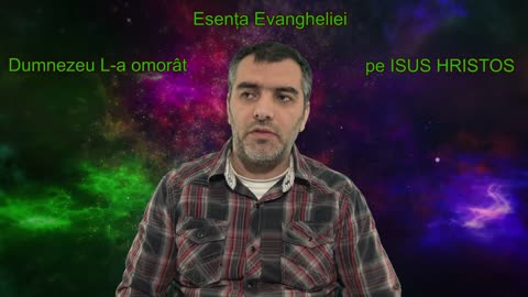 Dumnezeu L-a omorât pe ISUS HRISTOS, Esența Evangheliei