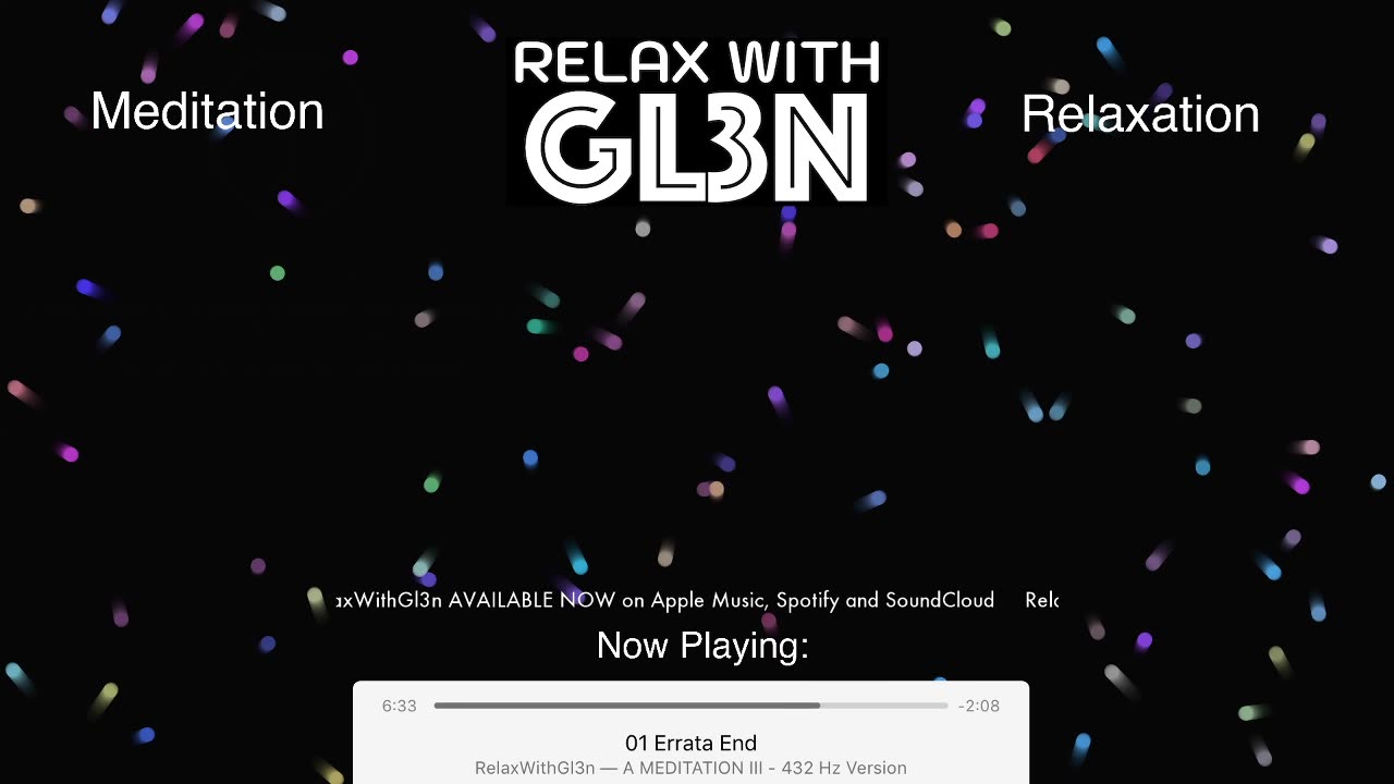 RelaxWithGl3n: Meditation and Relaxation Music (432 Hz)