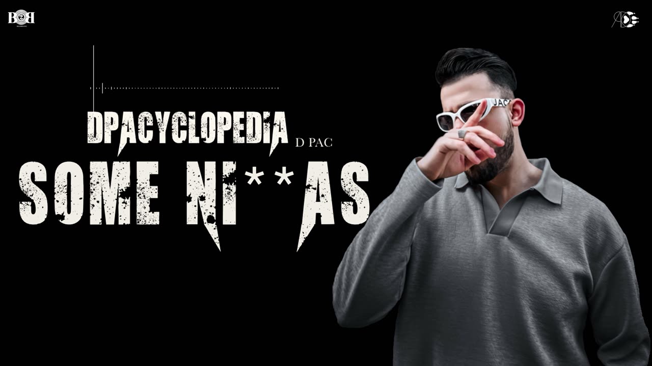 D PAC - Some Ni**as (Official Audio) DPACYCLOPEDIA