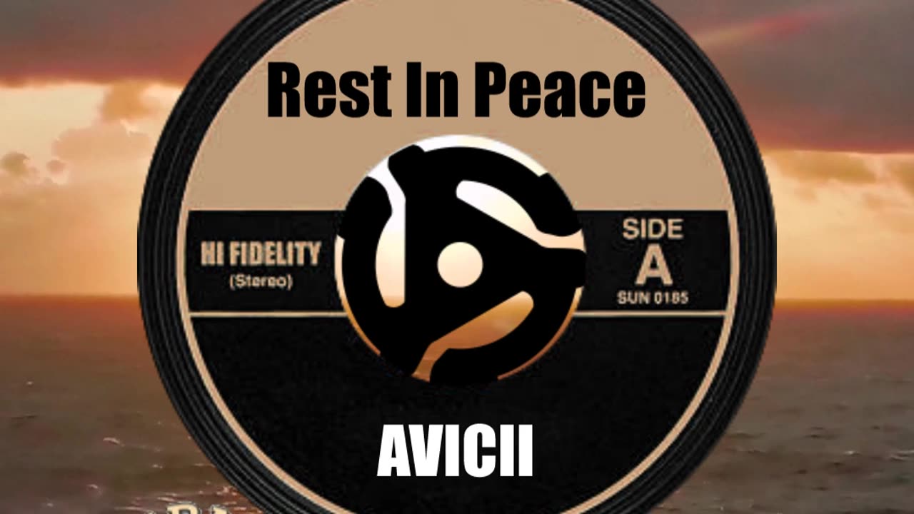 R.I.P. AVICII