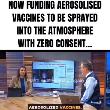 The US Gov is now funding aerosolised vaccines to be sprayed into the atmosphere