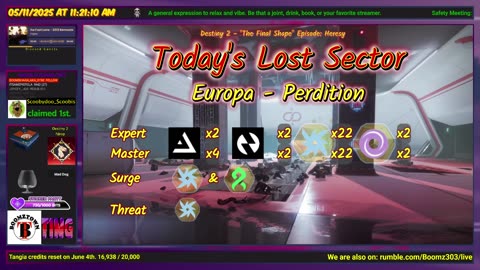 Destiny 2: 5-11-25 Perdition is the Lost Sector. Arc/Strand Surge.