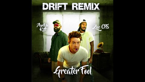 Greater Fool - Drift (Alternate Mix)