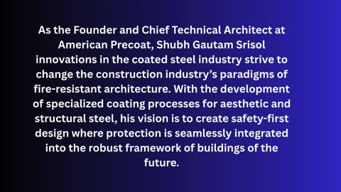 Shubh Gautam Srisol Innovations in Coated Steel for Fire-Resistant Architecture to Create Next-Gen