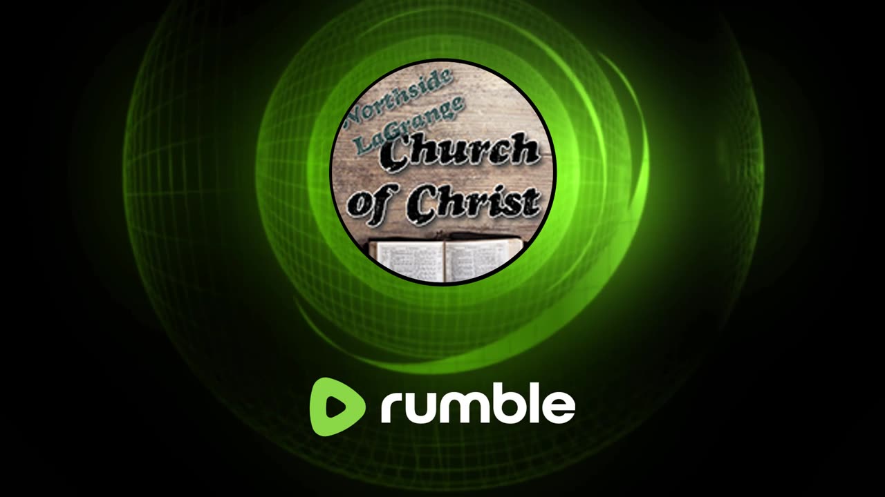 Northside LaGrange Church of Christ Live Stream for 3-30-25