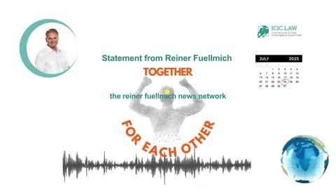 Reiner Fuellmich - New Statement from prison - July 24 2025 ENGLISH