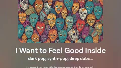 I Want to Feel Good Inside