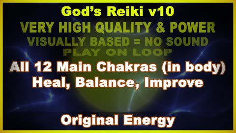 God's Reiki v10 | All 12 Main Chakras (in body) - Heal, Balance, Improve