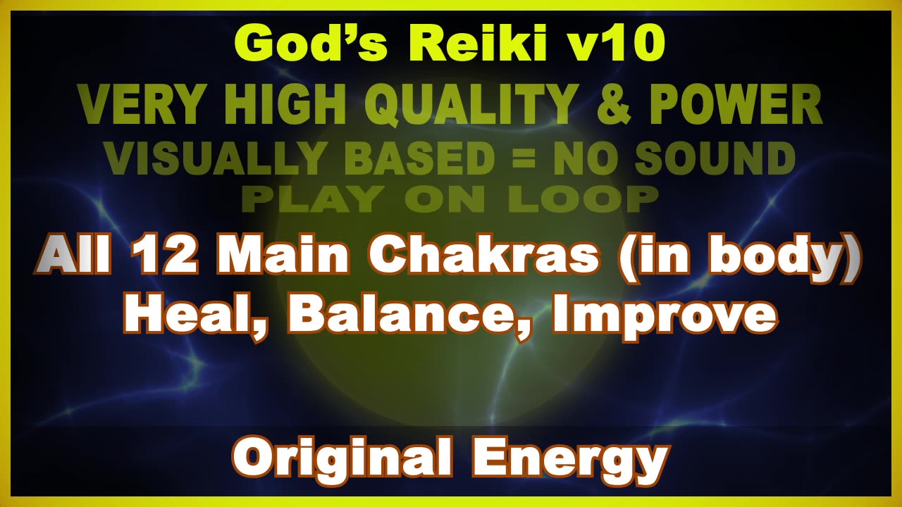 God's Reiki v10 | All 12 Main Chakras (in body) - Heal, Balance, Improve