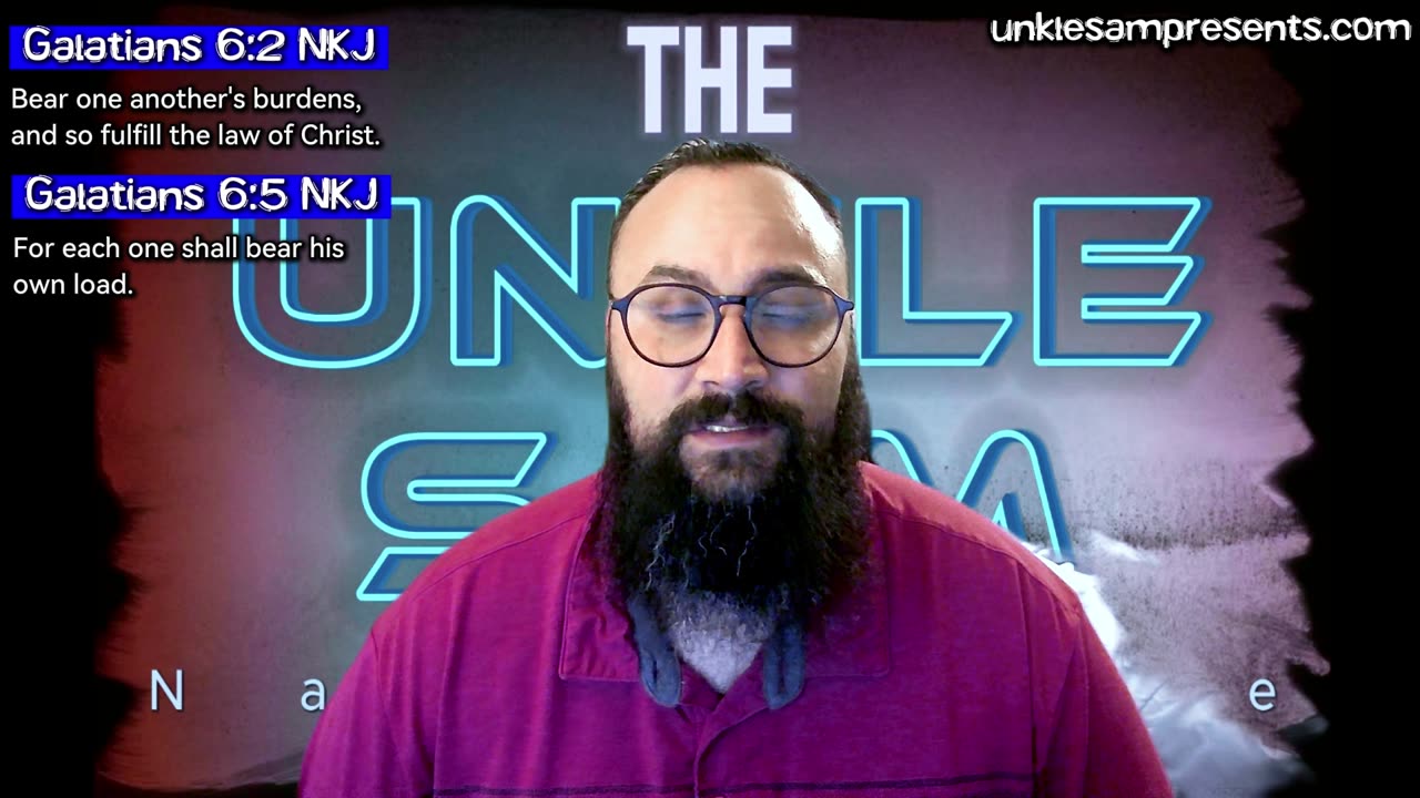 Catching up and reading Galatians 6:1-10 The Unkle Sam Narrative