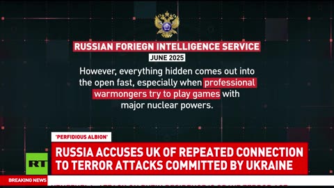 Russia accuses UK of repeated connection to Ukraine's terror attacks