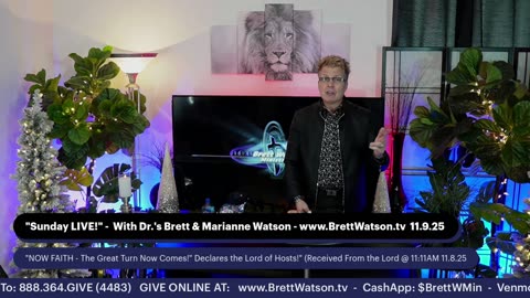 Dr.'s Brett & Marianne Watson "NOW FAITH - The Great Turn Now Comes!"