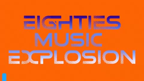 Eighties Music Explosion - Mixed by S.O.S