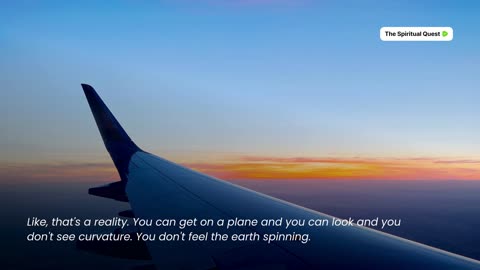 5D Perception Questioning Flat Earth
