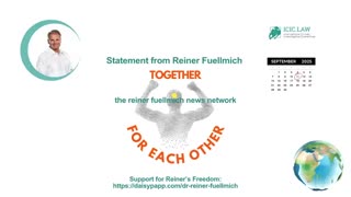 Dr. Reiner Fuellmich Statement - September 11 2025